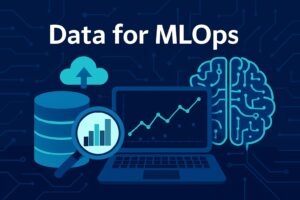 Data for MLOps | MLOps Specialization